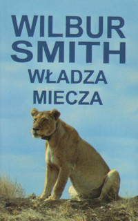 Władza miecza - Wilbur Smith - ebook