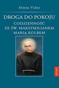 Droga do pokoju. - Vidot Alexia - książka