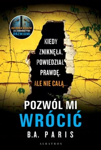 Pozwól mi wrócić - B.A. Paris - audiobook + książka