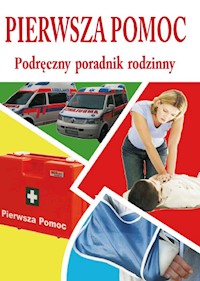 Pierwsza pomoc Podręczny poradnik rodzinny - Pawłowski Aleksander, Zygler Sławomir - książka