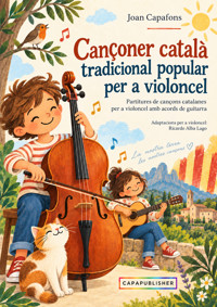 Cançoner català tradicional popular per a violoncel amb gràfic d'acords de guitarra - Joan Capafons Manils - ebook