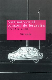 Asesinato en el corazón de Jerusalén - Batya Gur - ebook