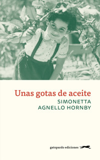 Unas gotas de aceite - Simonetta Agnello Hornby - ebook