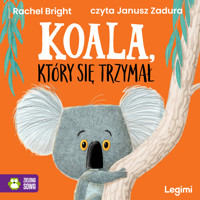 Koala, który się trzymał - Bright Rachel - audiobook + książka
