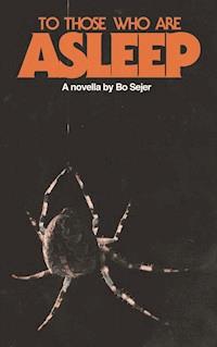 To Those Who Are Asleep - Bo Sejer - ebook