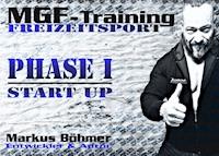 MGF-Training Freizeitsport - Phase 1 - Start Up - Markus Boehmer - ebook