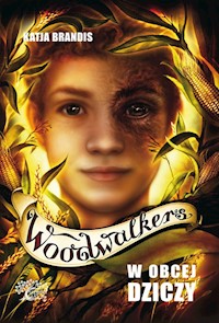 Woodwalkers W obcej dziczy - Brandis Katja - książka
