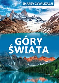 Skarby cywilizacji Góry świata - Wojtyczka Izabela - książka