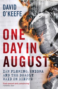 One Day in August - David O'Keefe - ebook