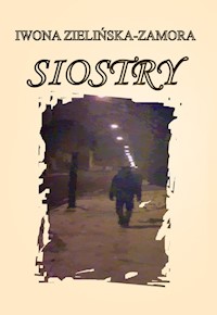 Siostry - Zielińska-Zamora Iwona - książka