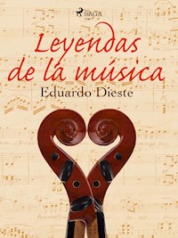 Leyendas de la música - Eduardo Dieste - ebook