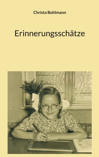 Erinnerungsschätze - Christa Bohlmann - ebook