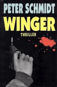 Winger - Peter  Schmidt - ebook