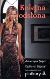 Dziewczyna Super. Kolejna odsłona - Cecily von Ziegesar - ebook