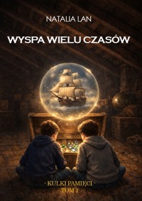 WYSPA WIELU CZASÓW - NATALIA LAN - ebook