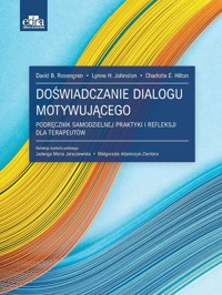 Doświadczanie dialogu motywującego - David B. Rosengren - książka