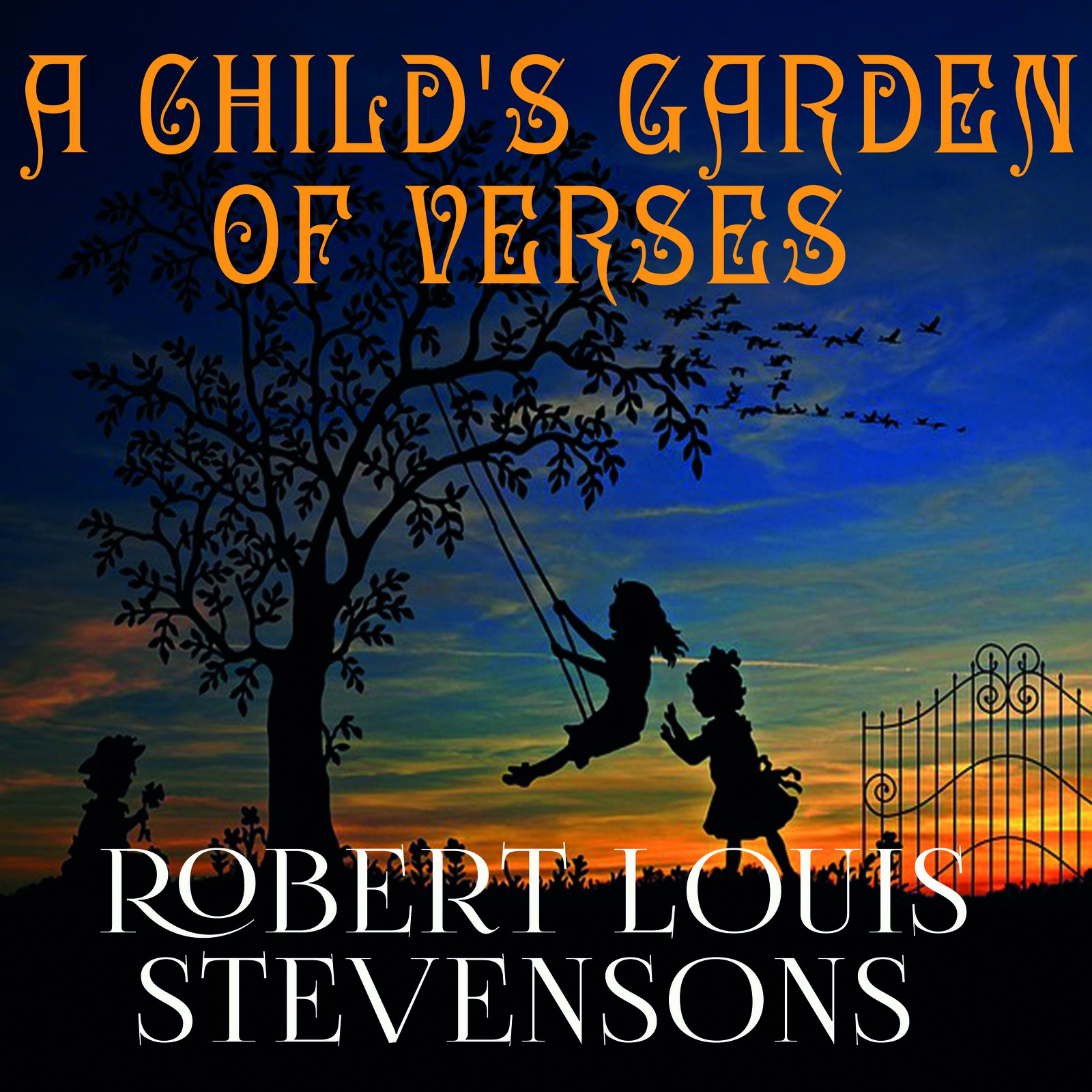 A Child's Garden of Verses