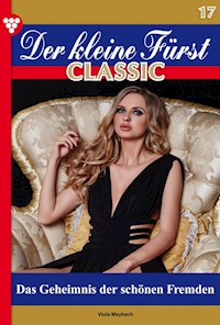 Der kleine Fürst Classic 17 – Adelsroman - Viola Maybach - ebook