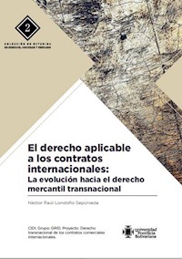 El derecho aplicable a los contratos internacionales - Néstor Raúl Londoño Sepúlveda - ebook