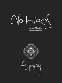 No Words: February - Larissa Mundim - ebook