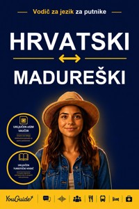 The Language Guide for Travelers - Croatian to Madurese - YouGuide - ebook