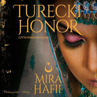 Turecki honor - Hafif Mira - ebook + audiobook + książka