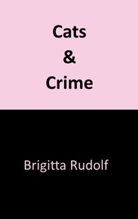Cats and Crime III - Brigitta Rudolf - ebook