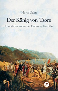 Der König von Taoro - Horst Uden - ebook