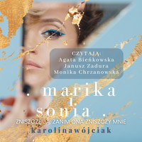 Marika i Sonia - Karolina Wójciak - ebook + audiobook + książka