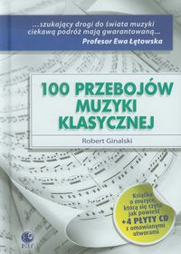 100 przebojów muzyki klasycznej + 4 CD - Ginalski Robert - książka