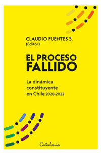 El proceso fallido - Claudio Fuentes - ebook