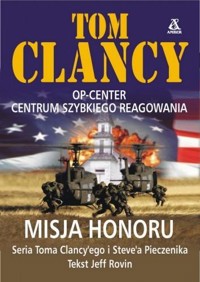 Misja honoru - Tom Clancy; Steve Pieczenik; Jeff Rovin - ebook