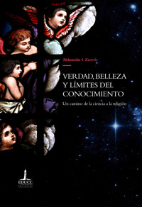 Verdad, belleza y límites del conocimiento - Aleksandar I. Zecevic - ebook