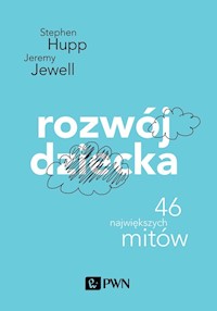 Rozwój dziecka - Hupp Stephen, Jewell Jeremy - książka