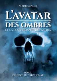 L'Avatar des ombres - Alain Cavalier - ebook