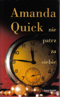 Nie patrz za siebie - Amanda Quick - ebook