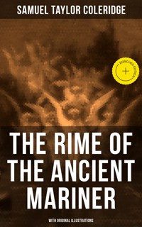 The Rime of the Ancient Mariner (With Original Illustrations) - Samuel Taylor Coleridge - ebook