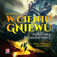 W cieniu Gniewu - Adrianna Filimonowicz - ebook + audiobook