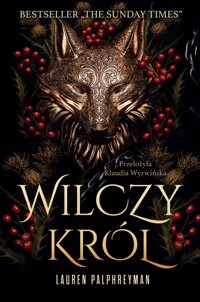 Wilczy król - Palphreyman Lauren - ebook + audiobook + książka