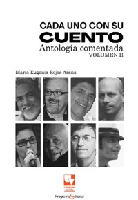 Cada uno con su cuento: Antología comentada. Volumen II - María Eugenia Rojas Arana - ebook
