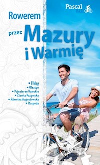 Rowerem przez Mazury i Warmię - Kamm Marek - książka