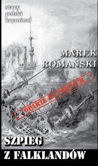 Szpieg z Falklandów - Romański Marek - książka