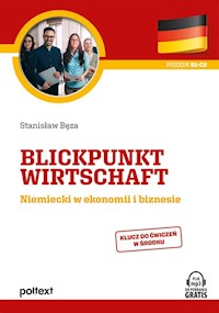 Blickpunkt Wirtschaft Niemiecki w ekonomii i biznesie - Stanisław Bęza - książka