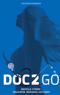 Doc2Go - Waltraud Schinhofen - ebook