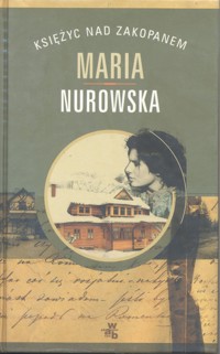 Księżyc nad Zakopanem - Maria Nurowska - ebook