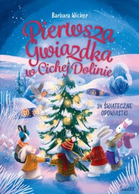 Pierwsza gwiazdka w cichej dolinie - Wicher Barbara Anna - książka