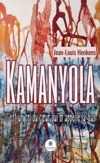 Kamanyola - Jean-Louis Henkens - ebook