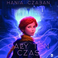 Cały ten czas - Czaban Hania - ebook + audiobook + książka
