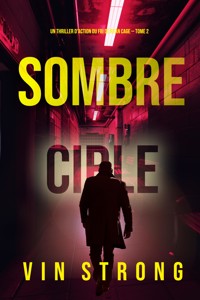 Sombre cible (Un thriller d'action du FBI de Ryan Cage — Tome 2) - Vin Strong - ebook