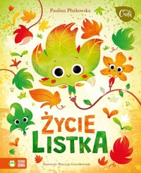 Mikrocuda Życie listka - Płatkowska Paulina - książka